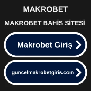 Makrobet Bahis Sitesi